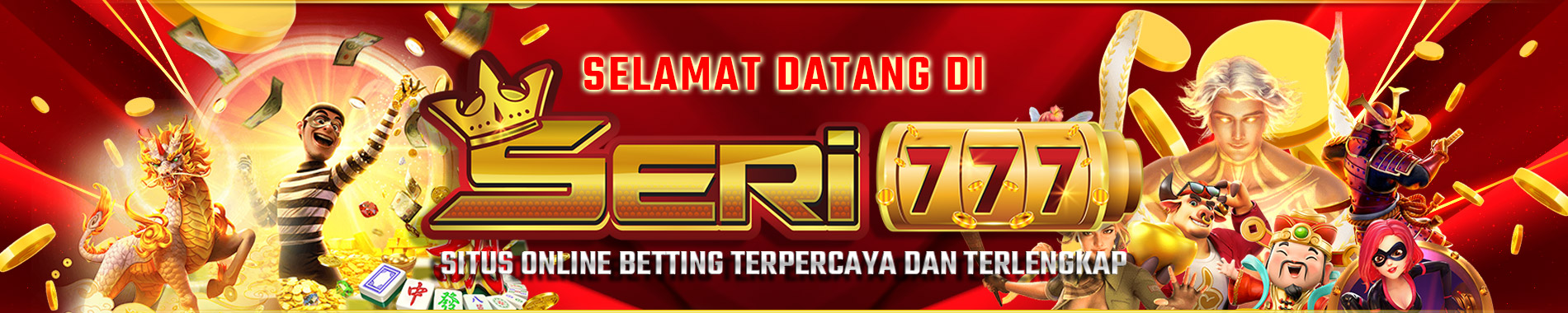 Selamat datang di SERI77